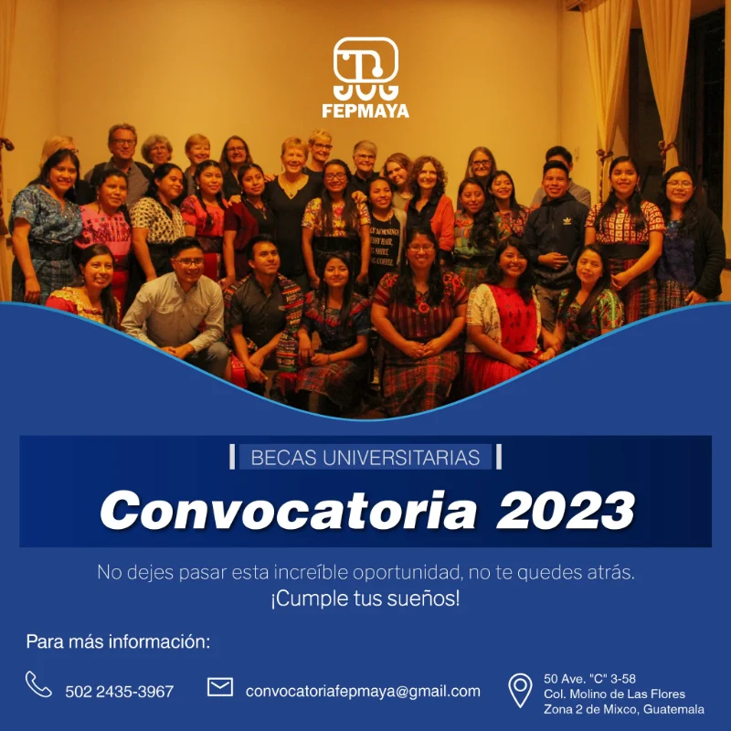 Programa de Becas Universitarias - FEPMaya, 2023