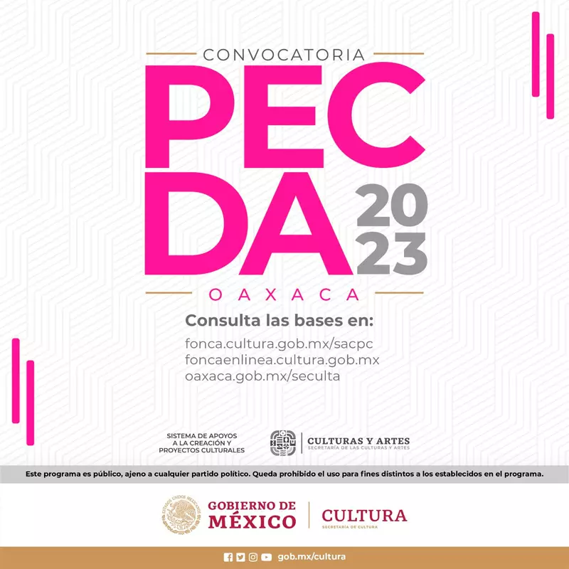 Programa de Estímulo a la Creación y Desarrollo Artístico - PECDA, Oaxaca, 2023