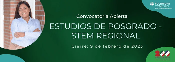Imagen de Becas Fulbright - García Robles Convocatoria STEM-Regional para estudios de Posgrado, 2023