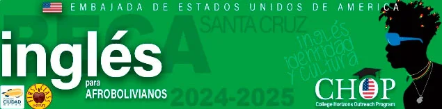 Beca College Horizons Outreach Program Santa Cruz para afrobolivianos, 2024-2025