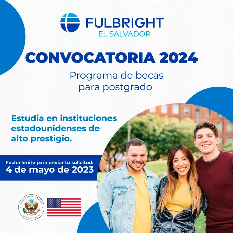 Becas Fulbright - LASPAU de maestría, para catedráticos salvadoreños, 2024-2025