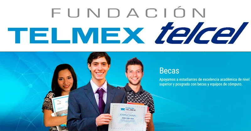 Becas de la Fundación Telmex - Telcel, 2022-2023