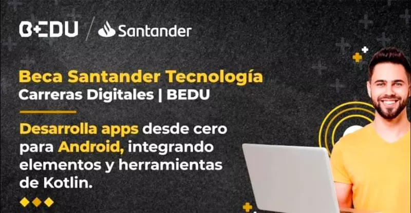 Imagen de Becas Santander Tecnología | Carreras Digitales | BEDU, 2022